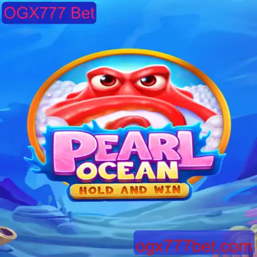 Exploração do Mundo Subaquático de PearlOcean e a Emoção das Apostas OGX777 Bet