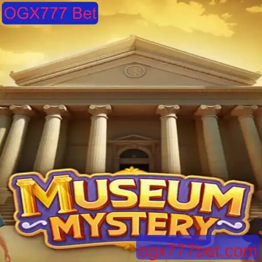 Explorando o Enigma de MuseumMystery: Um Mergulho em OGX777 Bet